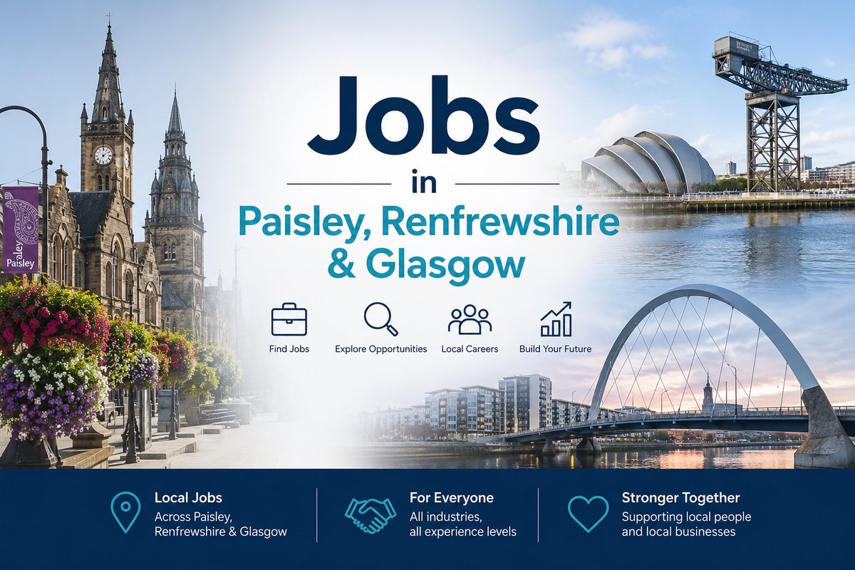 Jobs in Paisley, Renfrewshire & Glasgow